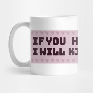 If You Honk I Will Kill Myself Funny sticker Mug